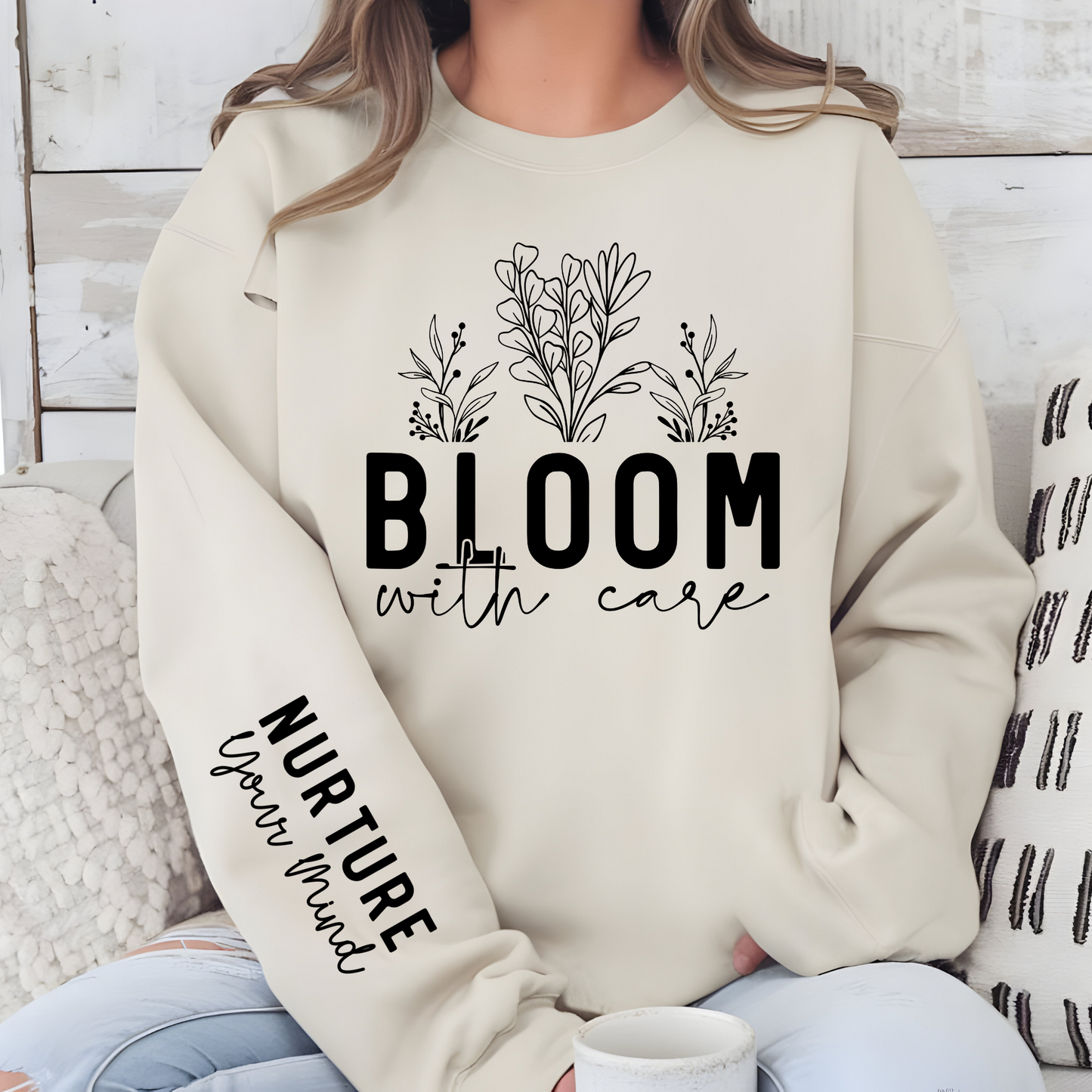 Bloom with Care Sweatshirt UNISEX
