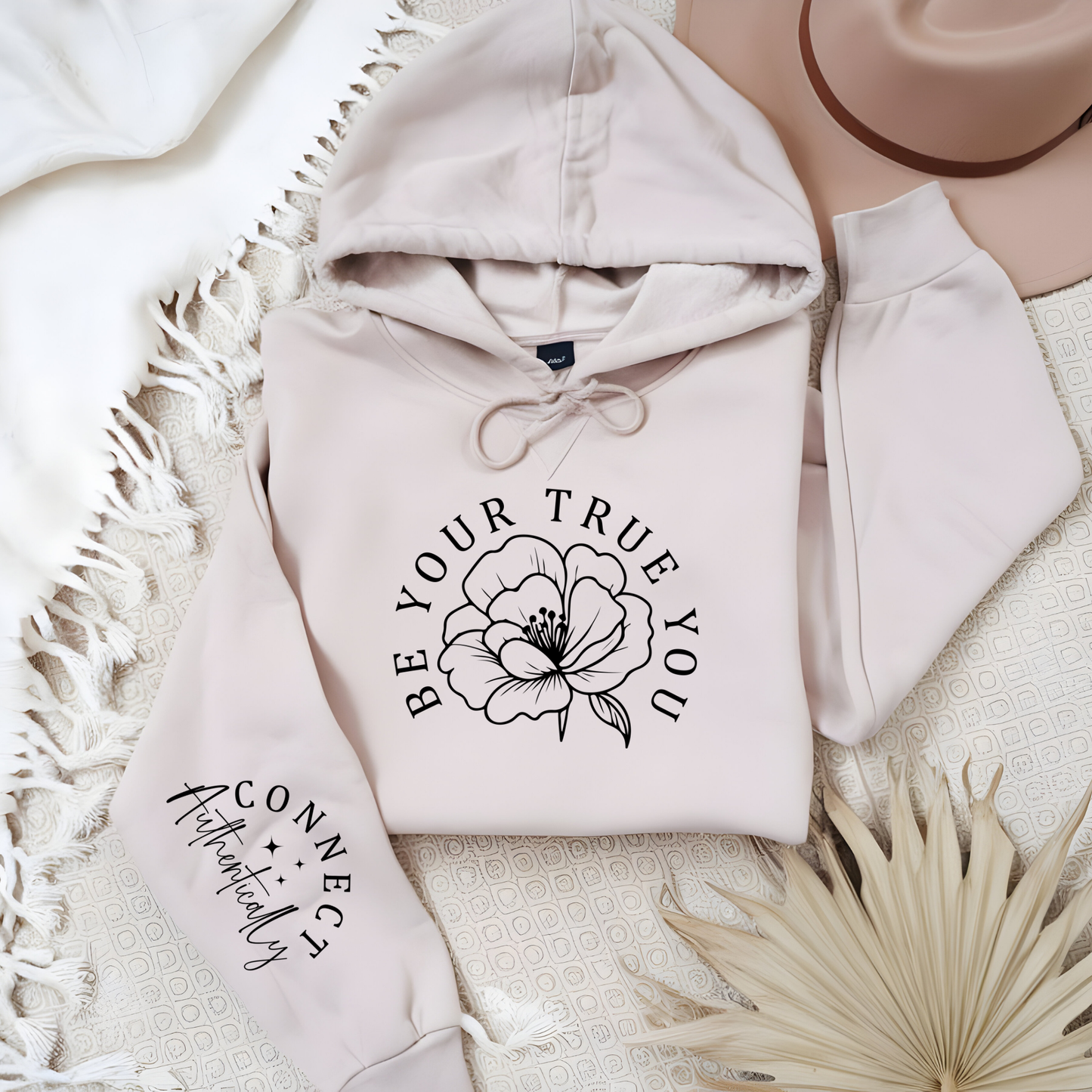 Be Your True Self Hoodie UNISEX