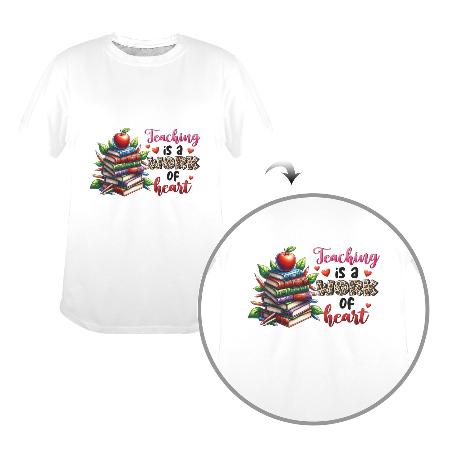 Teaching Is A Work Of The Heart Women's T-Shirt in USA Size (Front Printing) (Model T78)