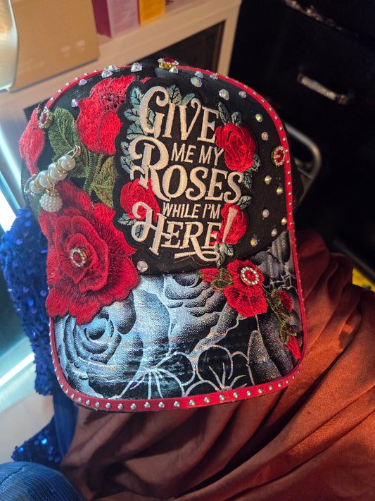 Give Me My Roses While I'm Still Here