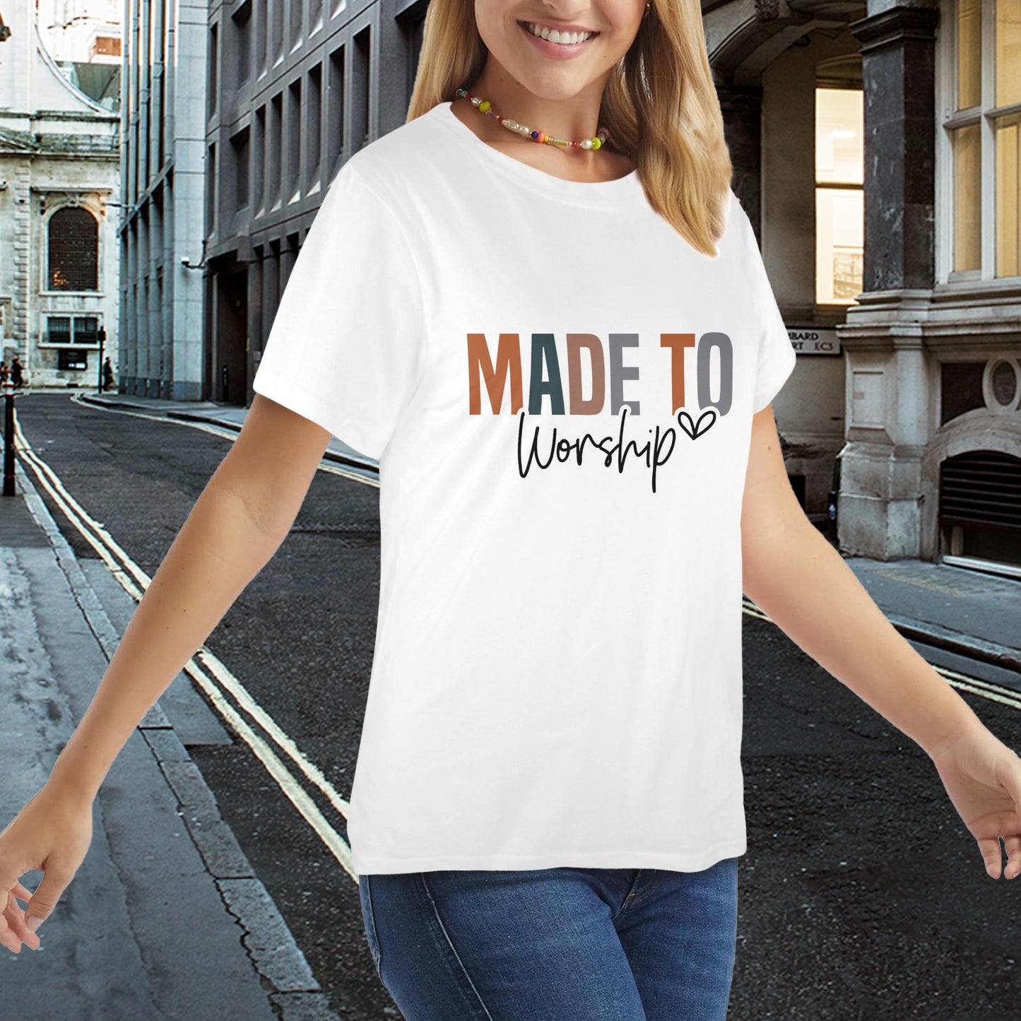 "Made To Worship" Women's T-Shirt in USA Size