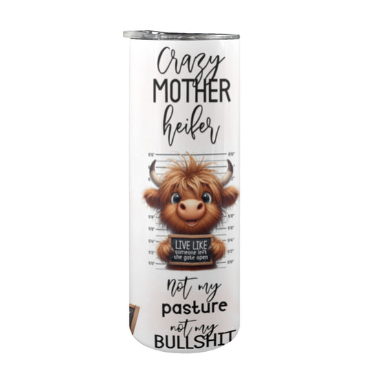 Crazy Mother Heifer 20 oz Tumbler Designs 20oz Tall Skinny Tumbler with Lid and Straw