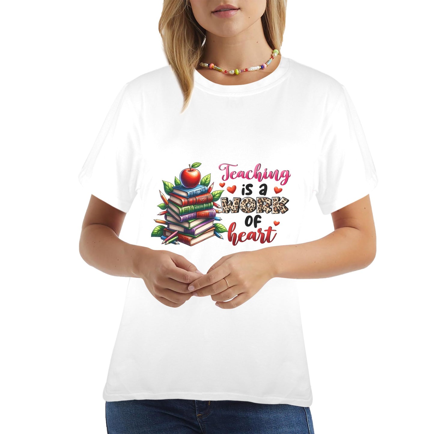 Teaching Is A Work Of The Heart Women's T-Shirt in USA Size (Front Printing) (Model T78)