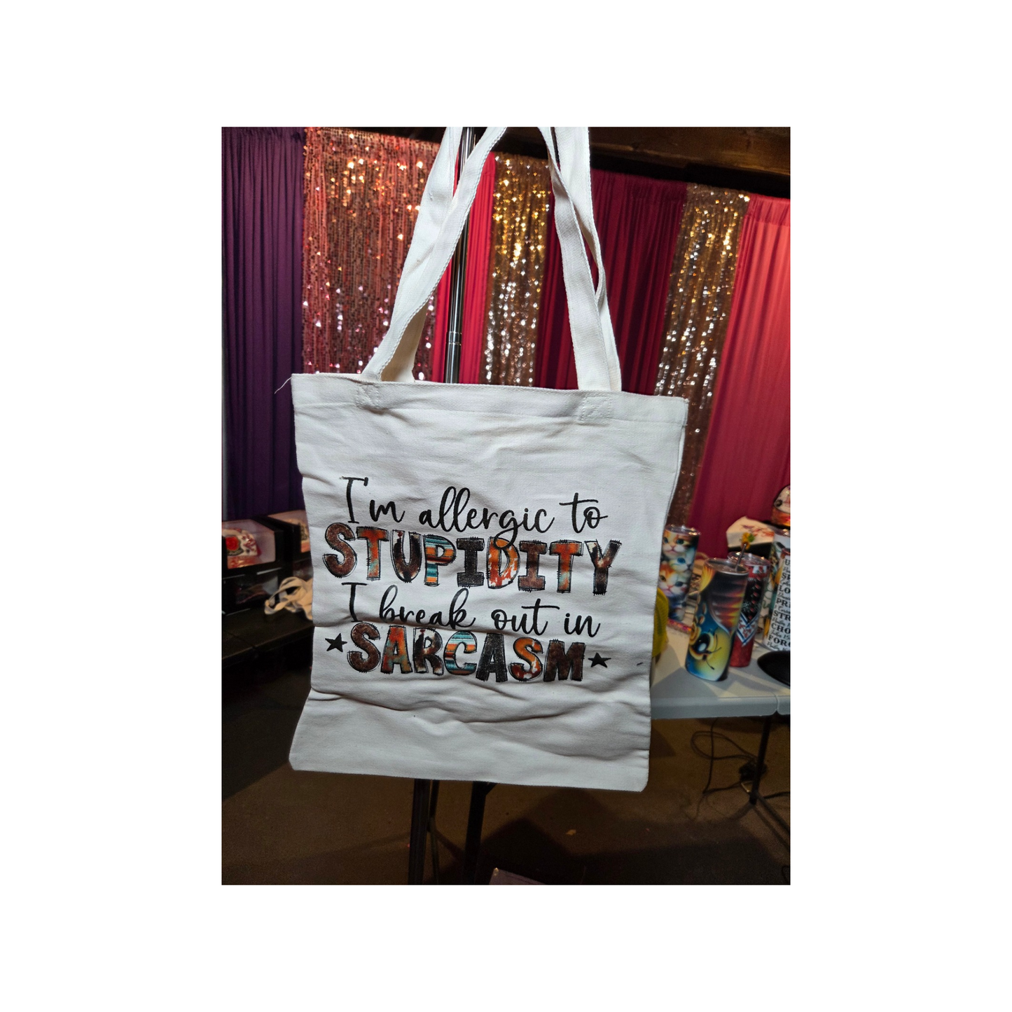 Sarcasm Symptoms Tote