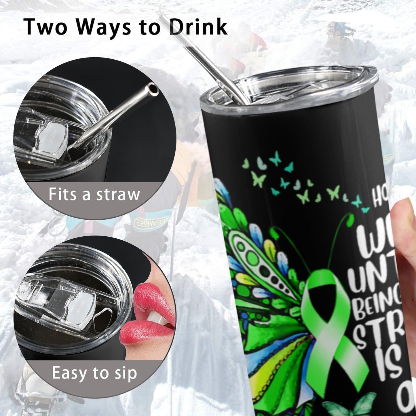 MENTAL HEALTH Awareness 20oz Tall Skinny Tumbler with Lid and Straw