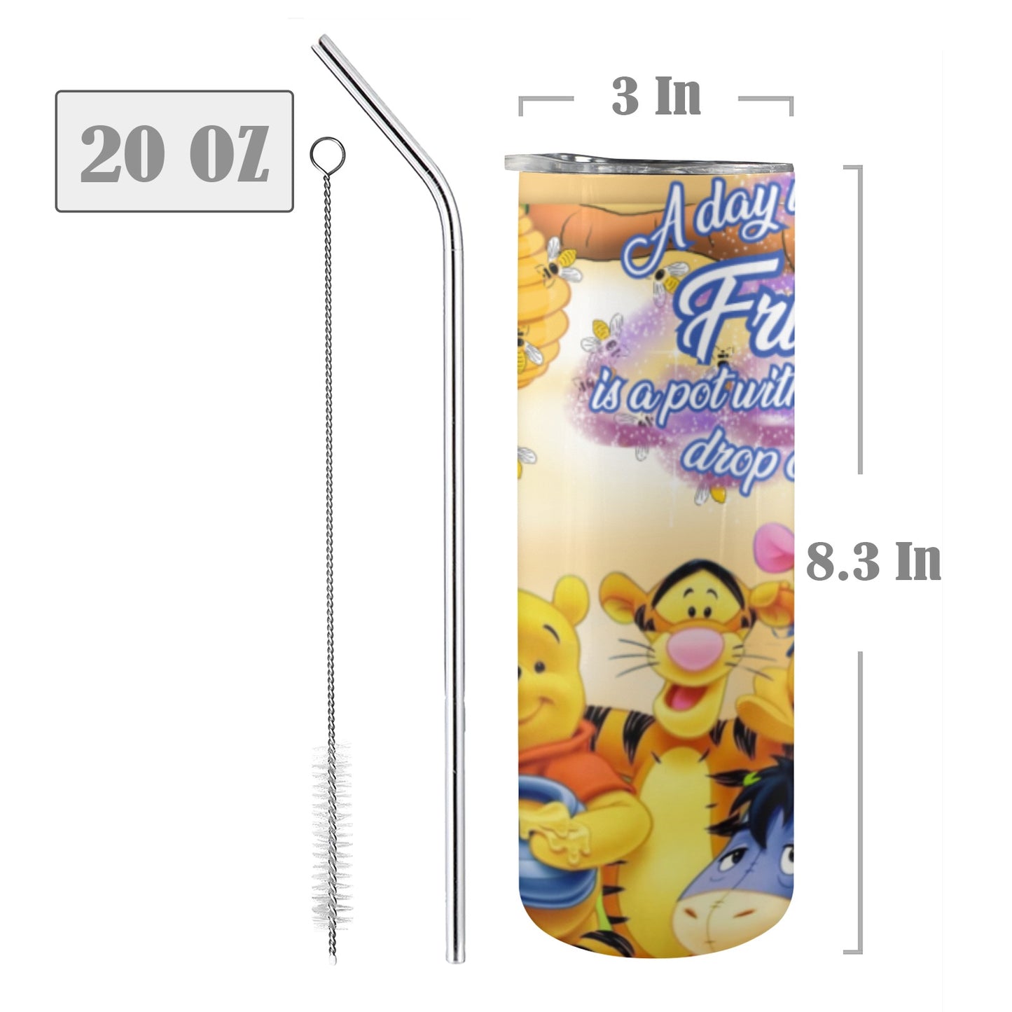 Custom Winnie the pooh 20oz Tall Skinny Tumbler with Lid and Straw